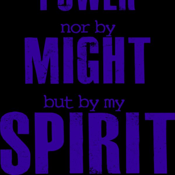 Not By Power Nor By Might But My Spirit Thumbnail