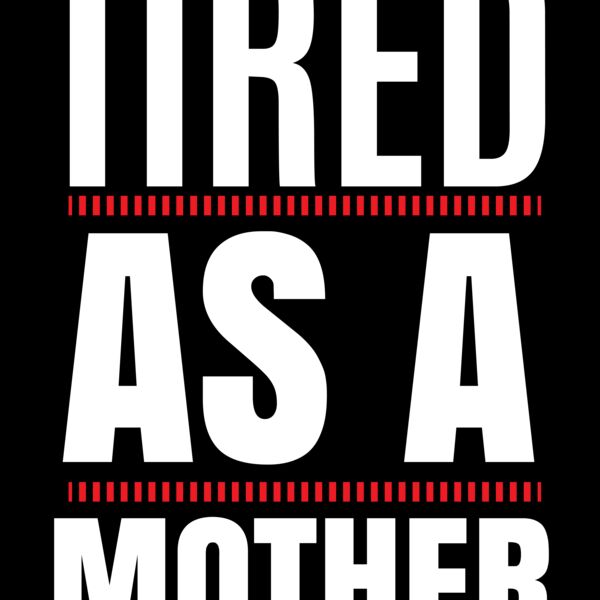 TIRED AS A MOTHER 01 Thumbnail