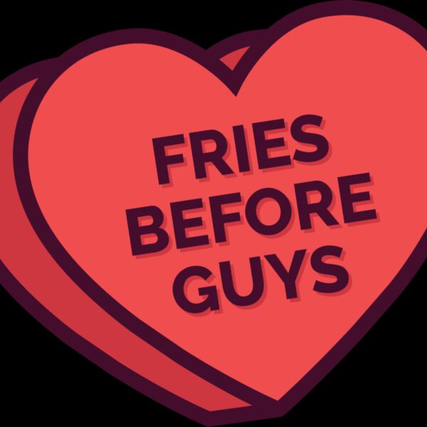 Fries Before Guys Thumbnail